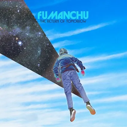 New Beginning, New Surprise: Fu Manchu's The Return of Tomorrow